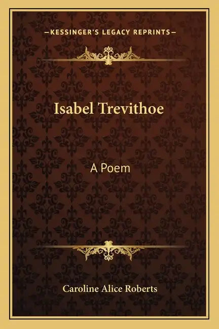Isabel Trevithoe: A Poem - Paperback