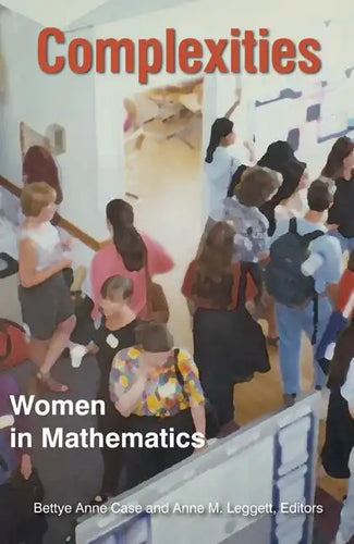 Complexities: Women in Mathematics - Paperback