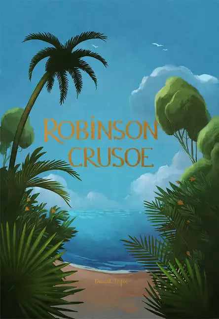 Robinson Crusoe - Hardcover