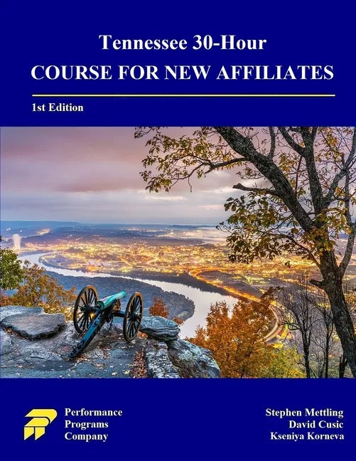 Tennessee 30-Hour Course for New Affiliates - Paperback