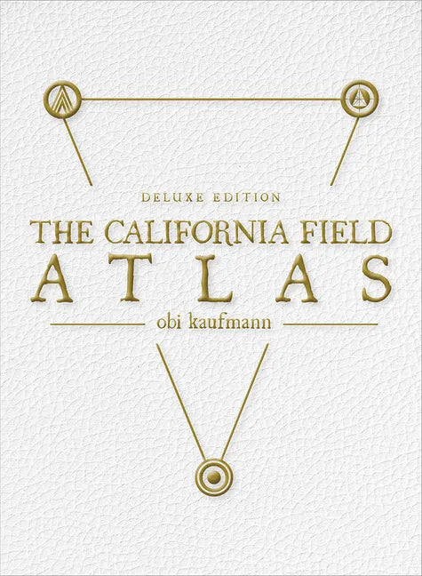 The California Field Atlas: Deluxe Edition - Imitation Leather