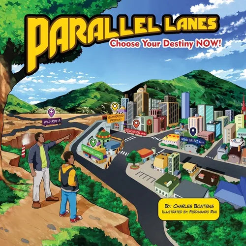 Parallel Lanes: Choose Your Destiny NOW! - Paperback