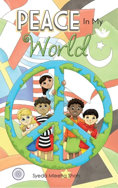 Peace In My World - Hardcover
