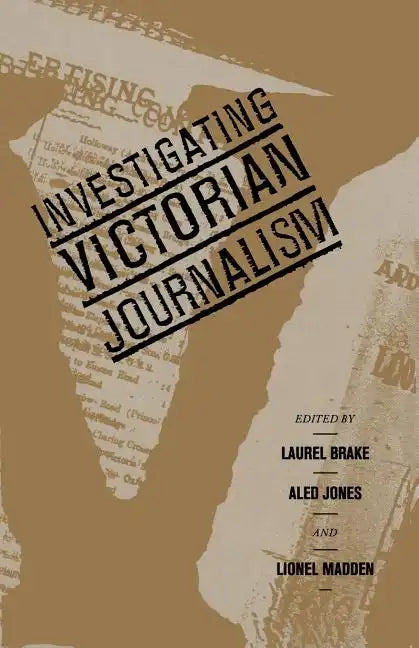 Investigating Victorian Journalism - Paperback
