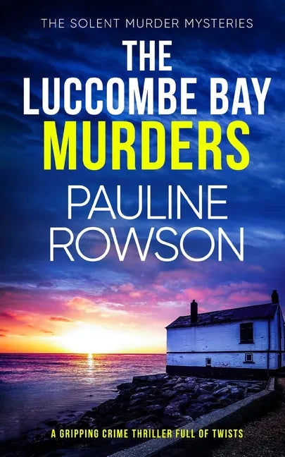 THE LUCCOMBE BAY MURDERS a gripping crime thriller full of twists - Paperback