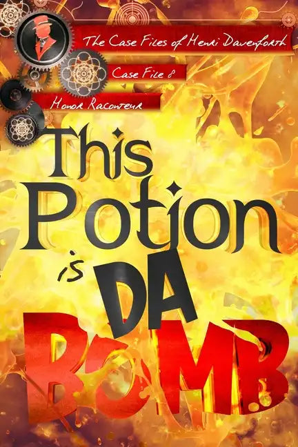 This Potion is da Bomb - Paperback