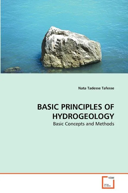 Basic Principles of Hydrogeology - Paperback