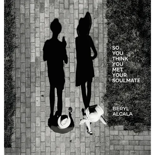 So you think you met your soulmate - Hardcover