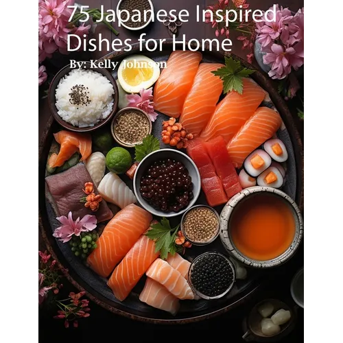 Japanese Inspired Dishes for Home - Paperback