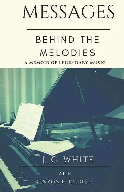 Messages Behind the Melodies - Paperback