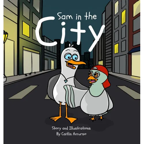 Sam in the City - Hardcover