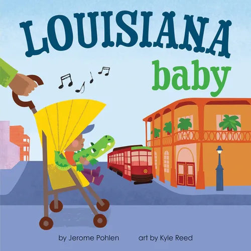 Louisiana Baby - Board Book