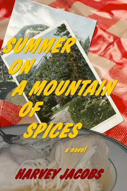 Summer on a Mountain of Spices - Paperback