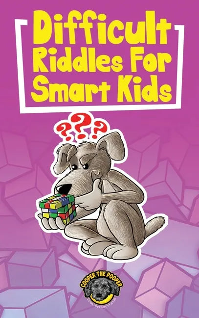 Difficult Riddles for Smart Kids: 400+ Difficult Riddles and Brain Teasers Your Family Will Love (Vol 1) - Hardcover