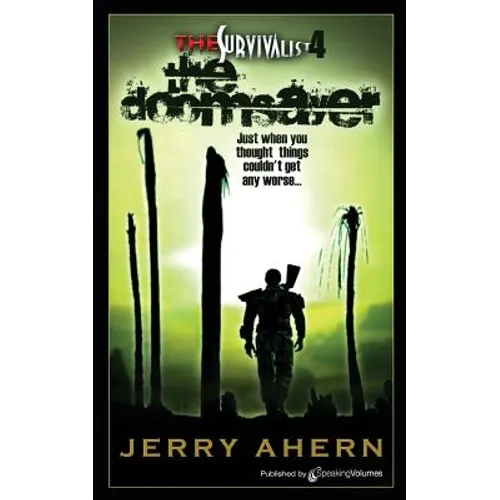 The Doomsayer: The Survivalist - Paperback