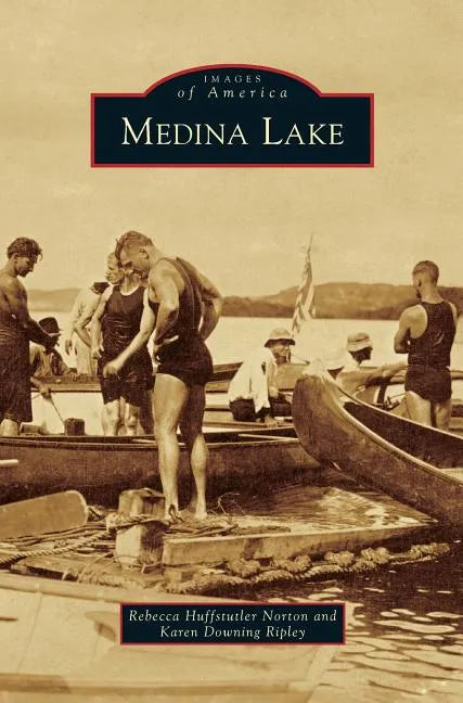 Medina Lake - Hardcover