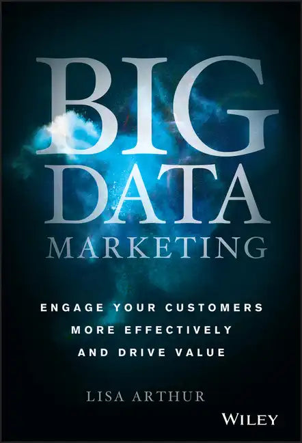 Big Data Marketing - Hardcover