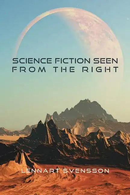 Science Fiction Seen From the Right - Paperback