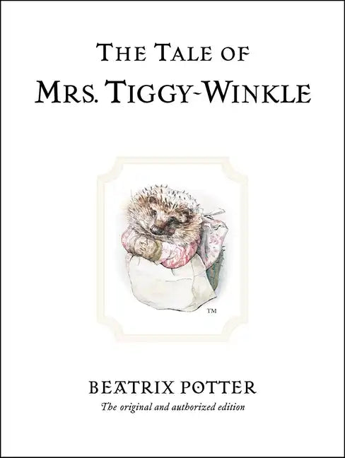 The Tale of Mrs. Tiggy-Winkle - Hardcover
