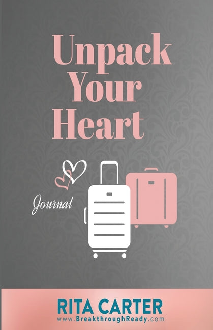 Unpack Your Heart Journal - Paperback