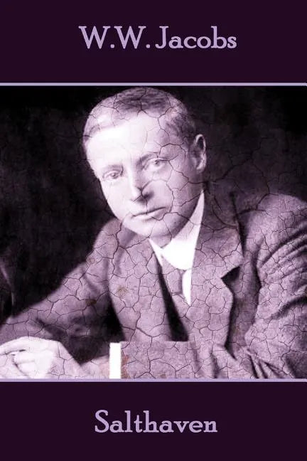 W.W. Jacobs - Salthaven - Paperback
