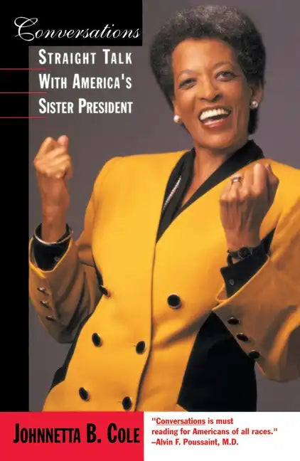 Conversations: Straight Talk with America's Sister President - Paperback