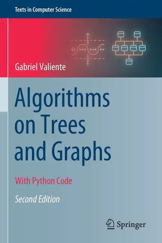 Algorithms on Trees and Graphs: With Python Code - Paperback