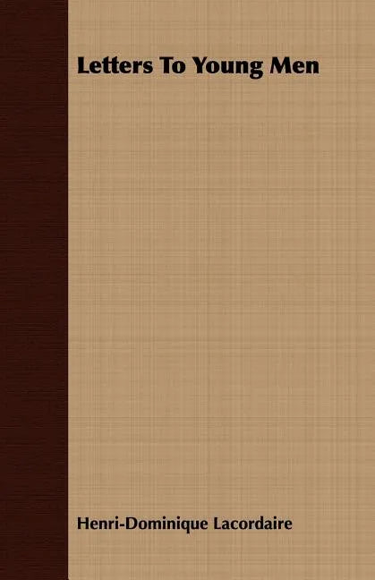 Letters To Young Men - Paperback