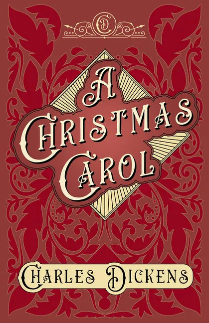 A Christmas Carol;With Appreciations and Criticisms By G. K. Chesterton - Hardcover