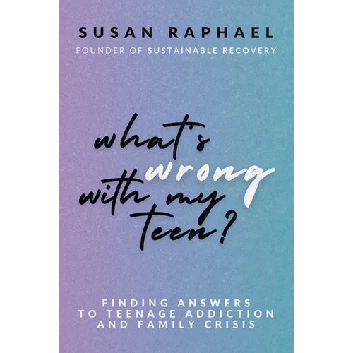 What's Wrong with My Teen? - Paperback