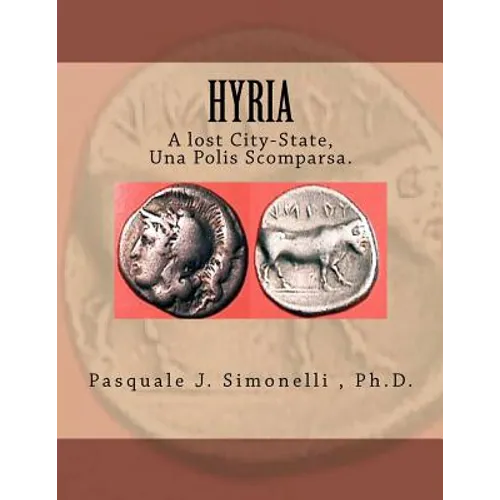 Hyria, A lost City-State, Una Polis Scomparsa.: Nola-Hyria - Paperback