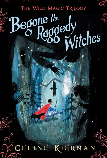 Begone the Raggedy Witches - Paperback