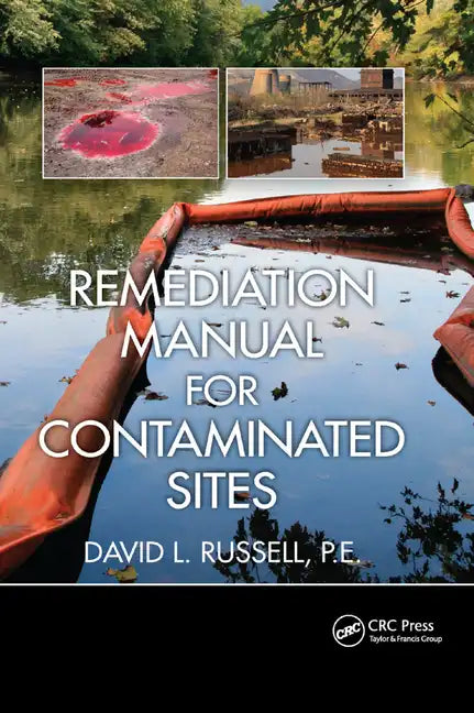 Remediation Manual for Contaminated Sites - Paperback