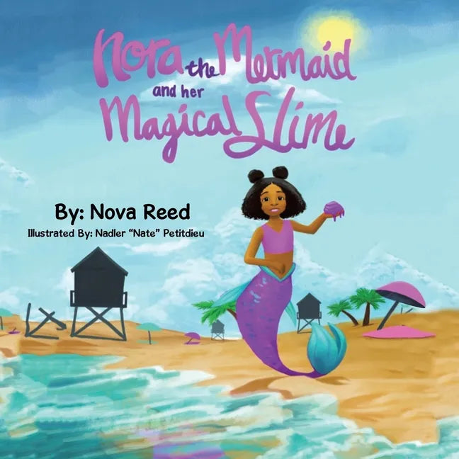 Nora the Mermaid and Her Magical Slime - Paperback