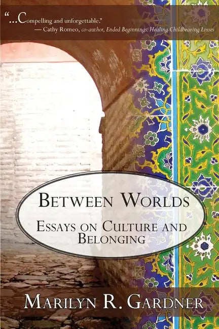 Between Worlds - Paperback