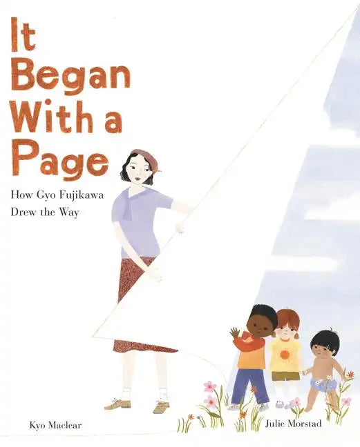 It Began with a Page: How Gyo Fujikawa Drew the Way - Hardcover