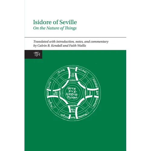Isidore of Seville, on the Nature of Things - Paperback