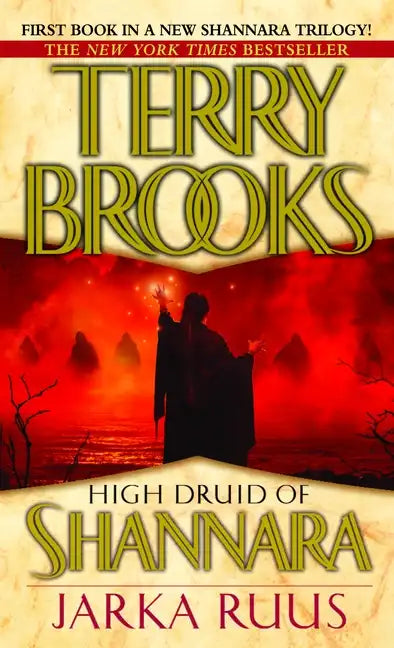 High Druid of Shannara: Jarka Ruus - Paperback