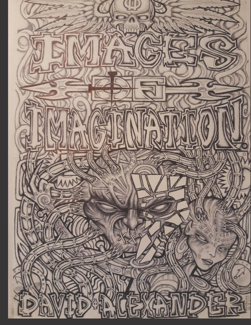 Images of Imagination: Tattoo designs and prison art of fantasy supernatural and science fiction - Paperback