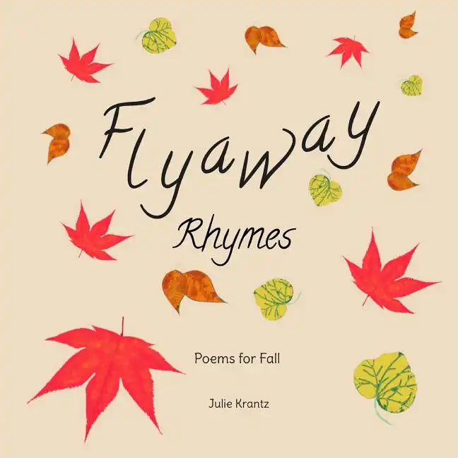 Flyaway Rhymes: Poems for Fall - Paperback