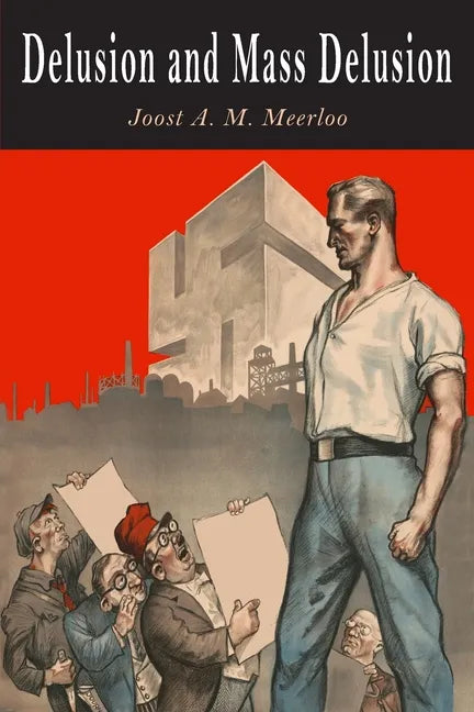 Delusion and Mass Delusion - Paperback