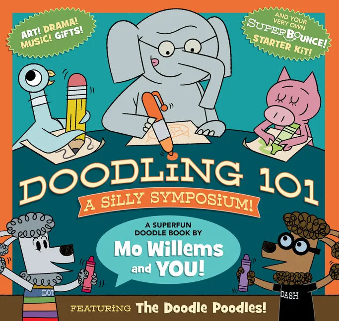 Doodling 101: A Silly Symposium - Paperback