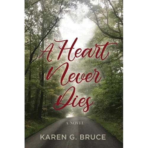 A Heart Never Dies - Paperback