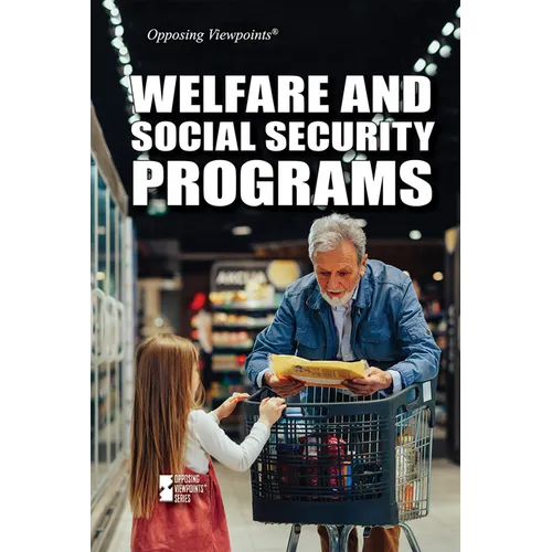 Welfare and Social Security Programs - Library Binding