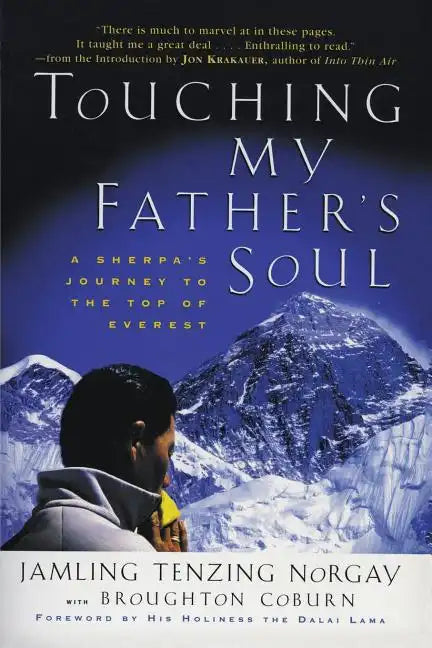 Touching My Father's Soul: A Sherpa's Journey to the Top of Everest - Paperback
