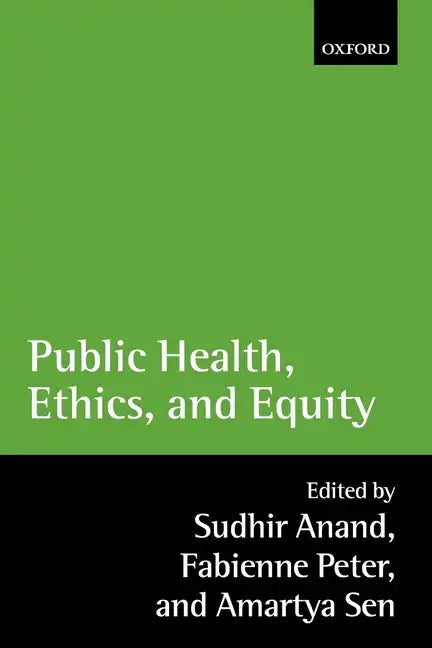 Public Health, Ethics, and Equity - Paperback