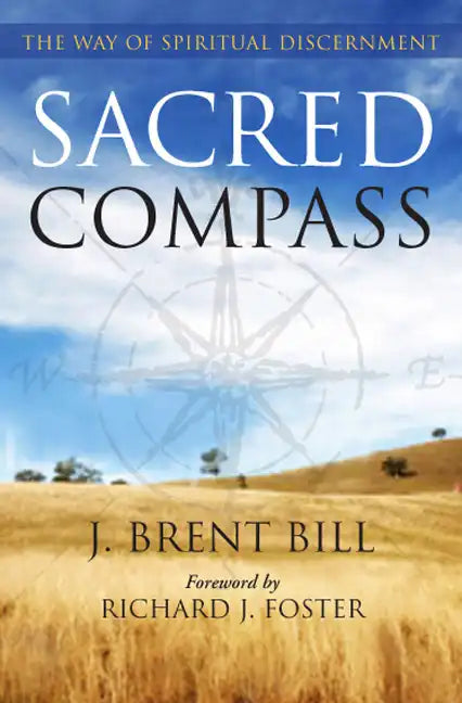 Sacred Compass: The Way of Spiritual Discernment - Paperback