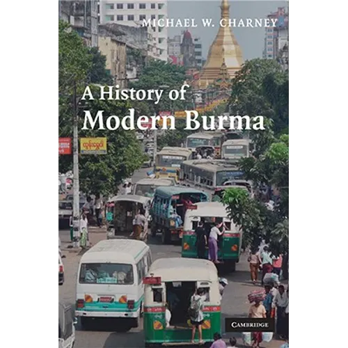 A History of Modern Burma - Hardcover