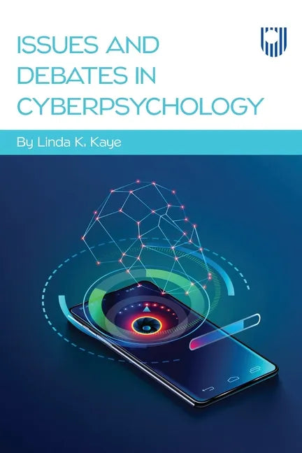 Issues and Debates in Cyberpsychology - Paperback