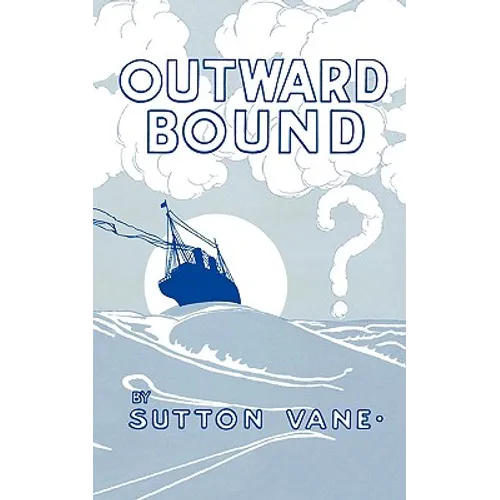 Outward Bound - Paperback